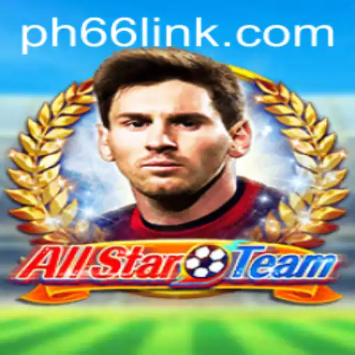 AllStarTeam: A Comprehensive Overview of the Exciting Game with PH66 Login