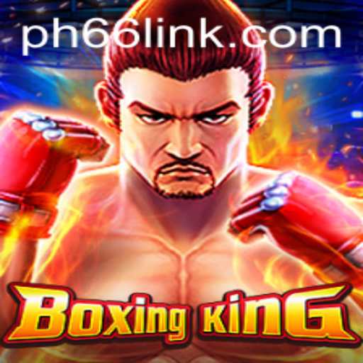 Discover BoxingKing: Your Ultimate Guide to Thrilling Gameplay