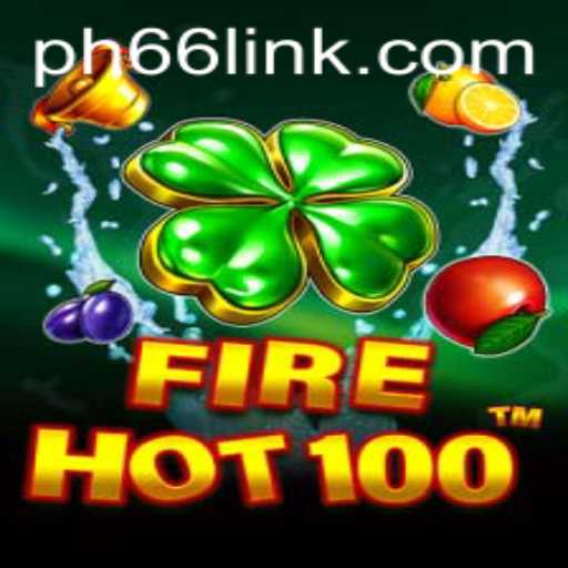 Exploring FireHot100: A Comprehensive Guide to Understanding the Game and PH66 Login