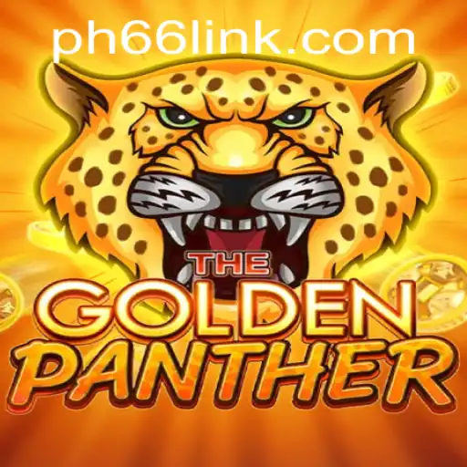 A Comprehensive Guide to GOLDENPANTHER and PH66 Login