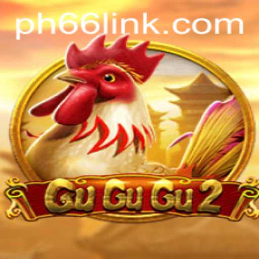 Exploring the Dynamic World of GuGuGu2 and Understanding PH66 Login
