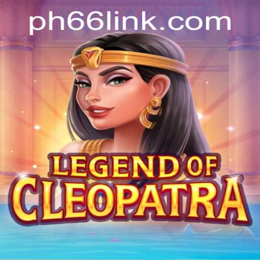 Legend of Cleopatra - An Epic Journey Through Ancient Egypt