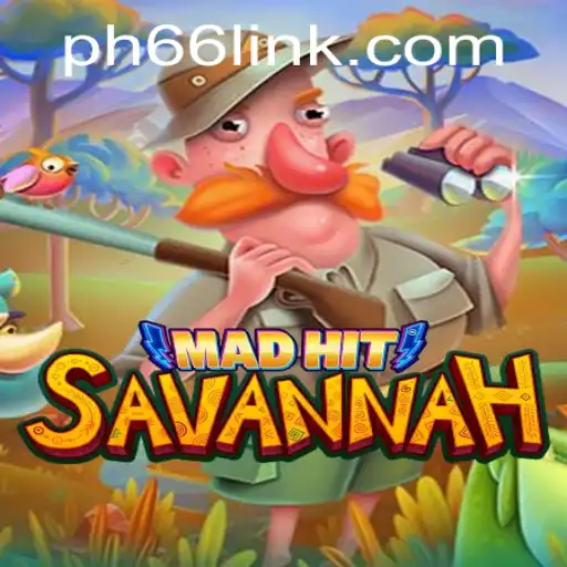 MadHitSavannah: The Evolution of Adventure Gaming with PH66 Login