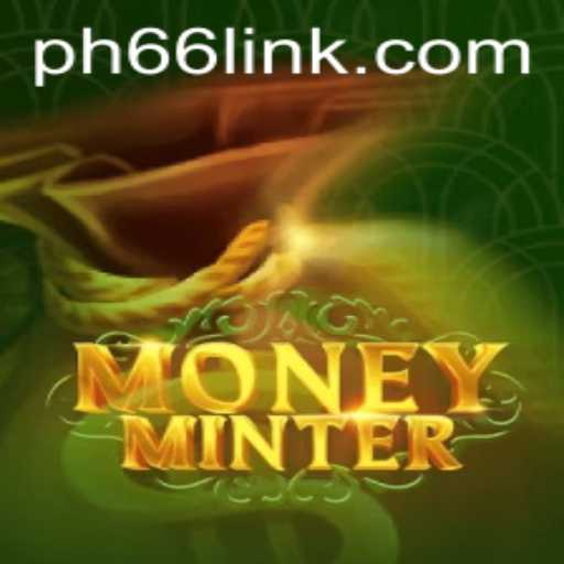 A Comprehensive Exploration of MoneyMinter: Featuring PH66 Login