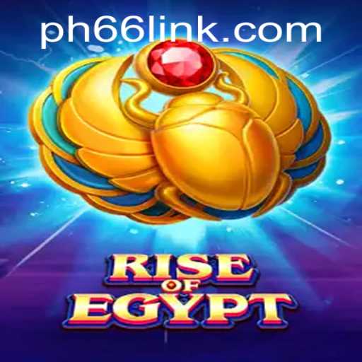 Explore the World of RiseOfEgypt and Master the PH66 Login