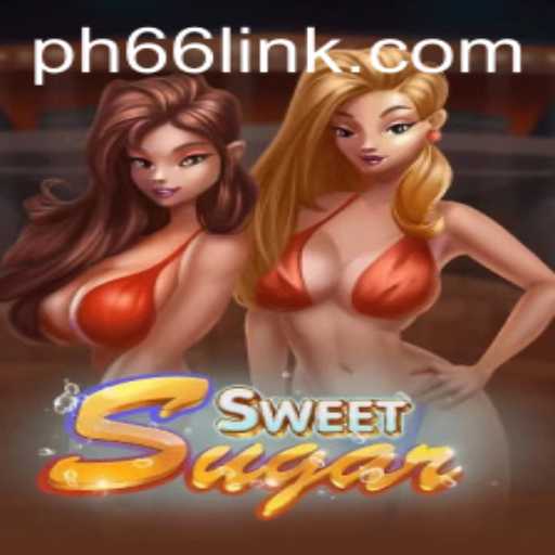 Discover the Sweet Thrills of SweetSugar: A Delightful Game Experience