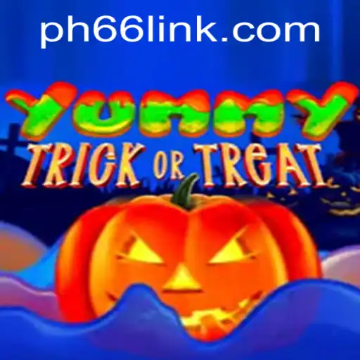 YummyTrickorTreat: Exploring Halloween Fun with PH66 Login